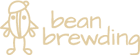 Bean Brewding